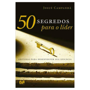 50 SEGREDOS PARA O LÍDER