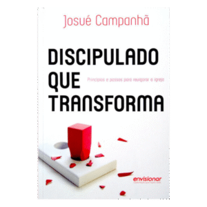 DISCIPULADO QUE TRANSFORMA