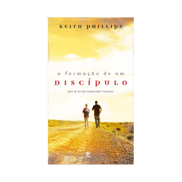 A FORMAÇÃO DE UM DISCÍPULO