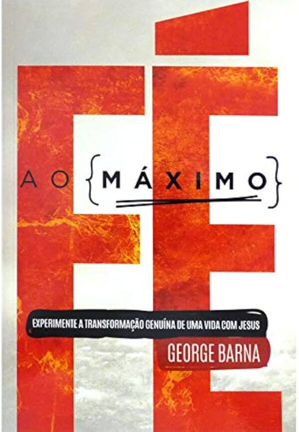 FÉ AO MÁXIMO